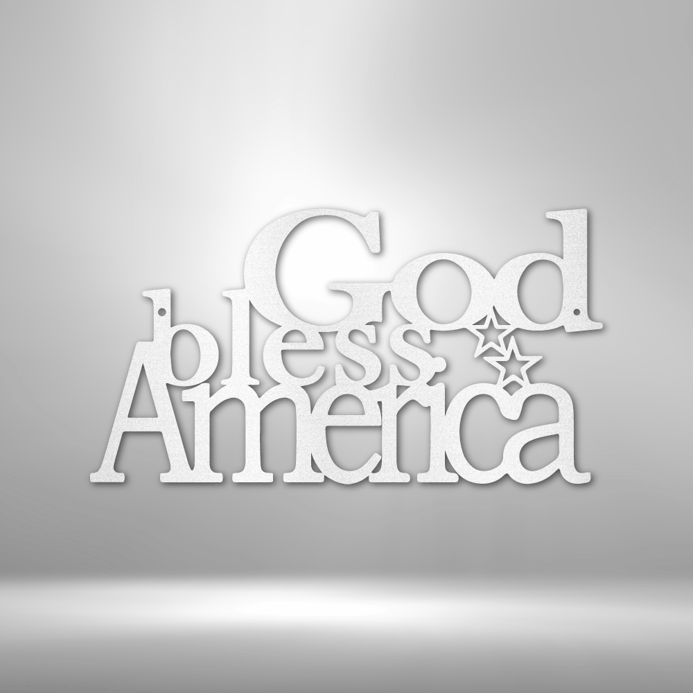 God Bless America - Steel Sign