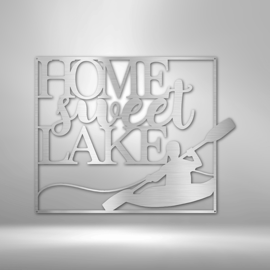 Kayaking Lake Life - Steel sign