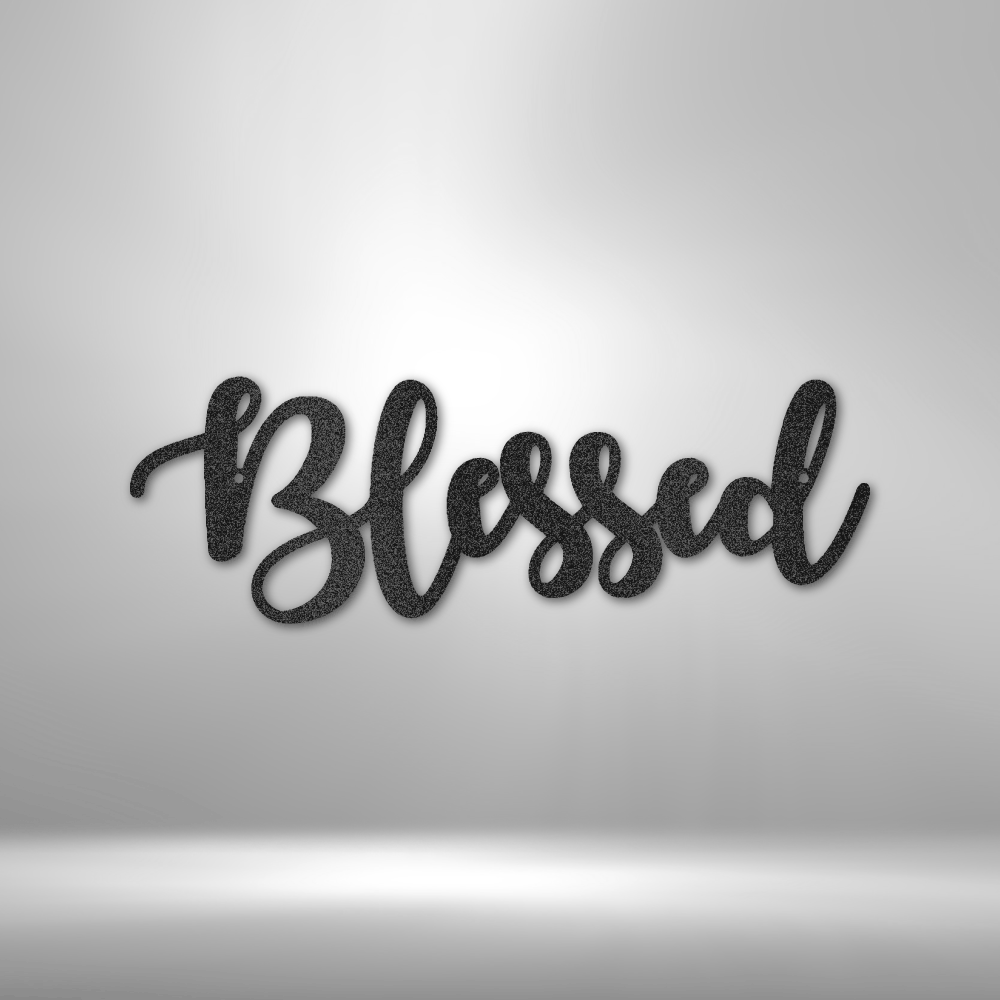 Blessed Script - Steel Sign