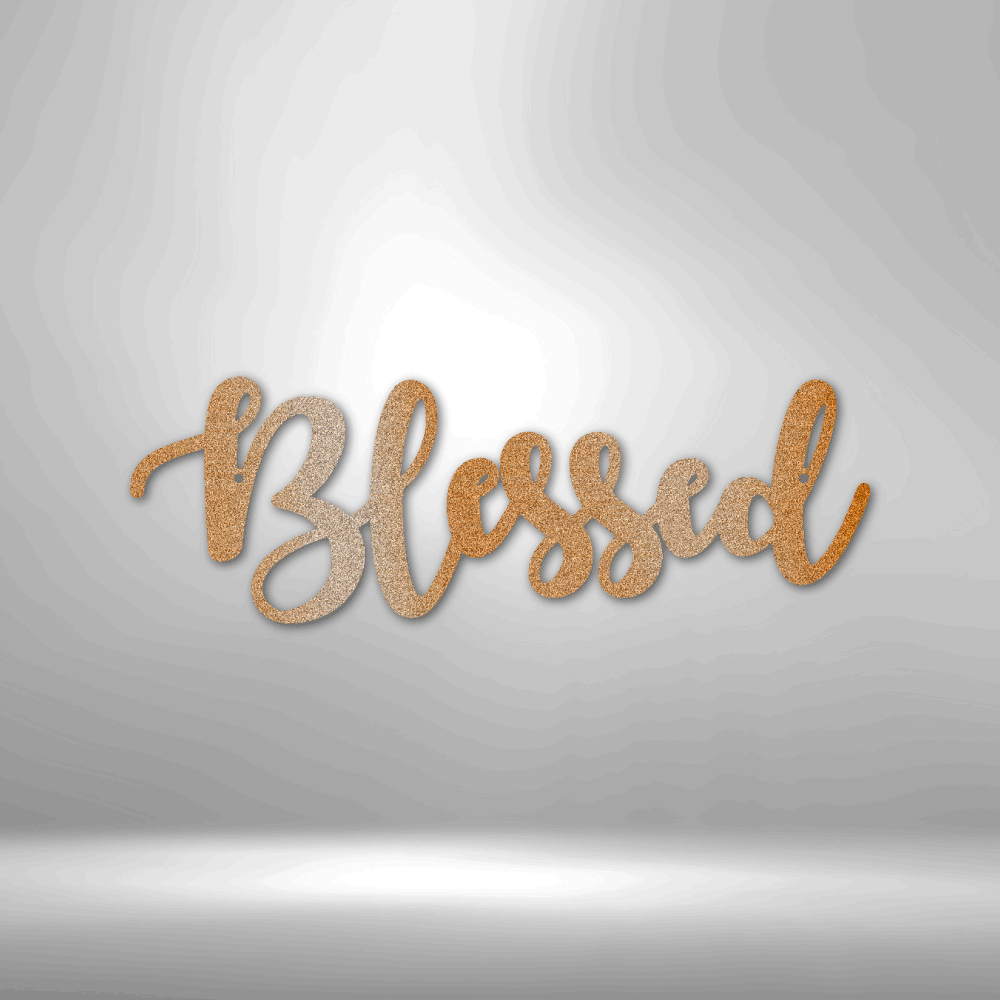 Blessed Script - Steel Sign