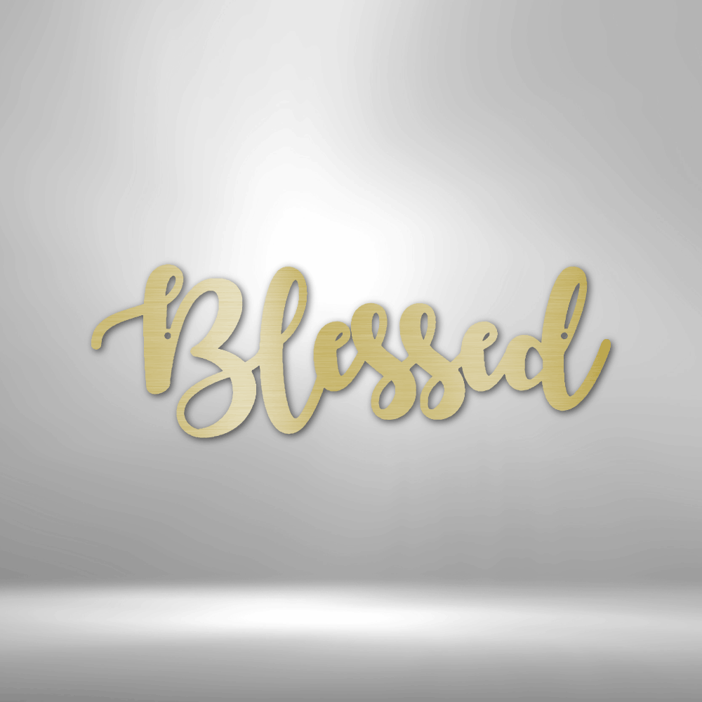 Blessed Script - Steel Sign