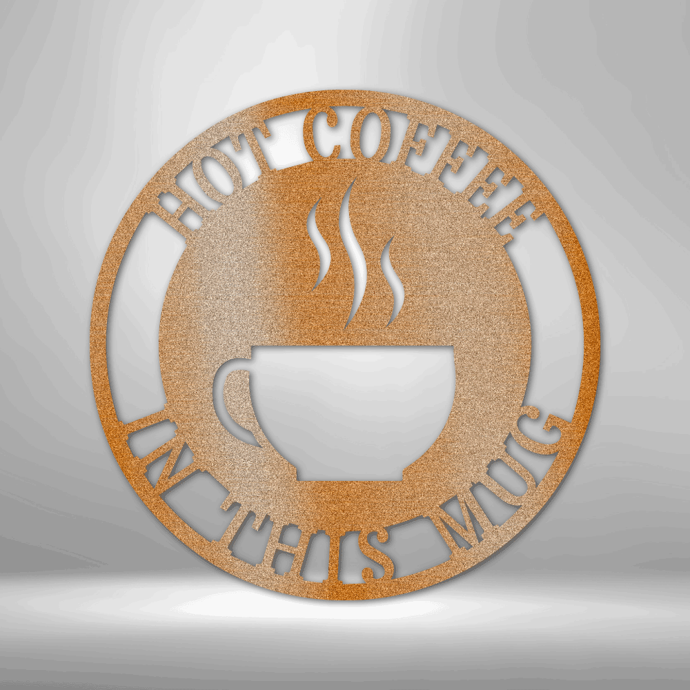 Coffee Haze Monogram - Steel Sign